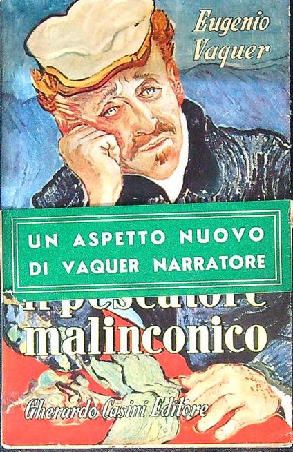 Il pescatore malinconico - Eugenio Vaquer - copertina