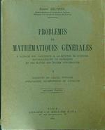 Problemes de mathematiques generales II