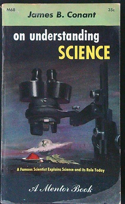 On understanding science - J. B. Conant - copertina