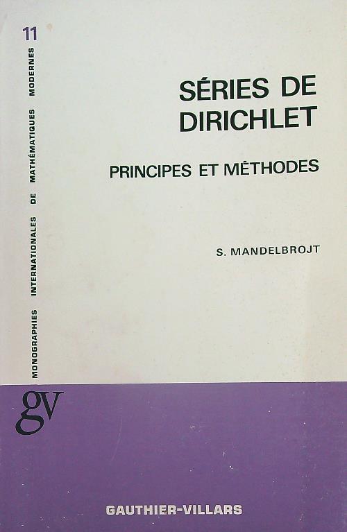 Dirichlet Series: Principles and Methods - S. Mandelbrojt - copertina
