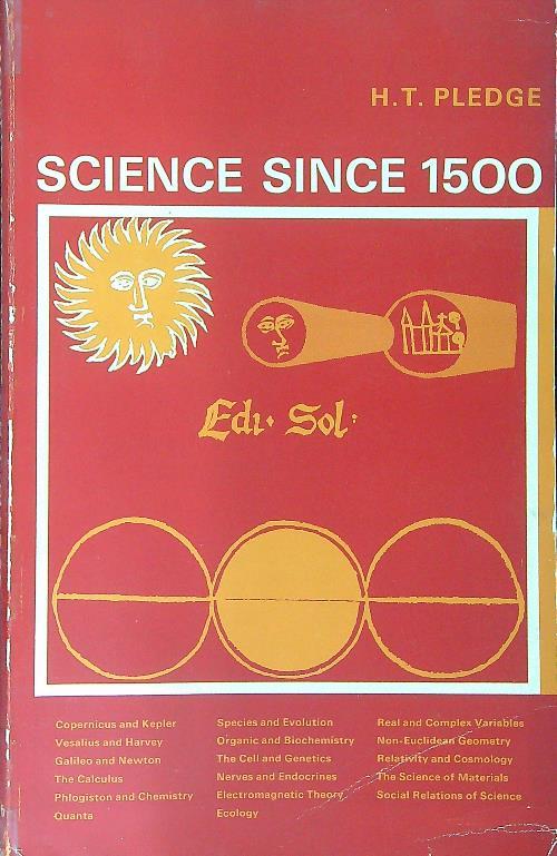 Science since 1500 - H. T. Pledge - copertina