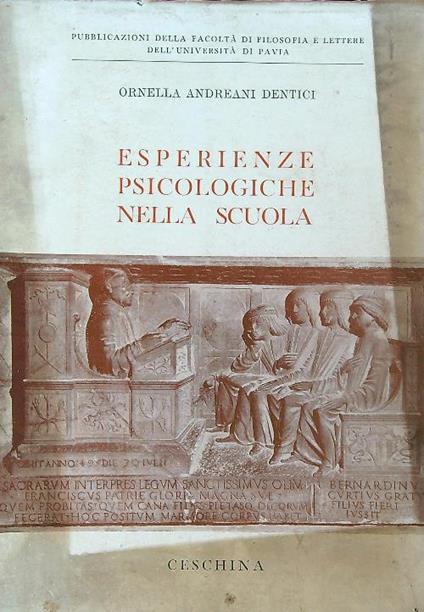 Esperienze psicologiche nella scuola  - Ornella Dentici - copertina