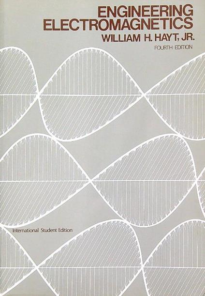 Engineering Electromagnetics - Hayt William - copertina