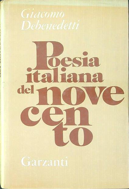 Poesia italiana del Novecento - Giacomo Debenedetti - copertina