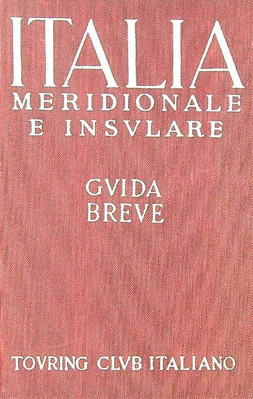 Italia meridionale e insulare. Volume III - copertina