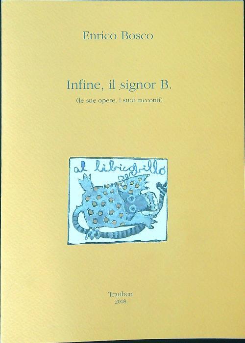 Infine, il signor B. - Enrico Bosco - copertina