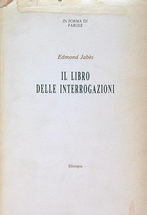 Il libro delle interrogazioni - Edmond Jabes - copertina