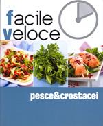 Pesce & crostacei