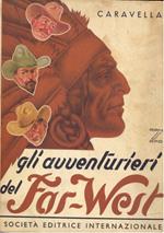 Gli avventurieri del Far west