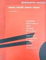 Mare verde mare rosso