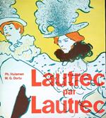 Lautrec par Lautrec