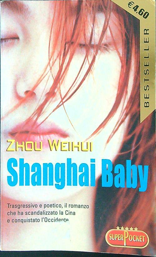 Shanghai baby - Zhou Weihui - copertina