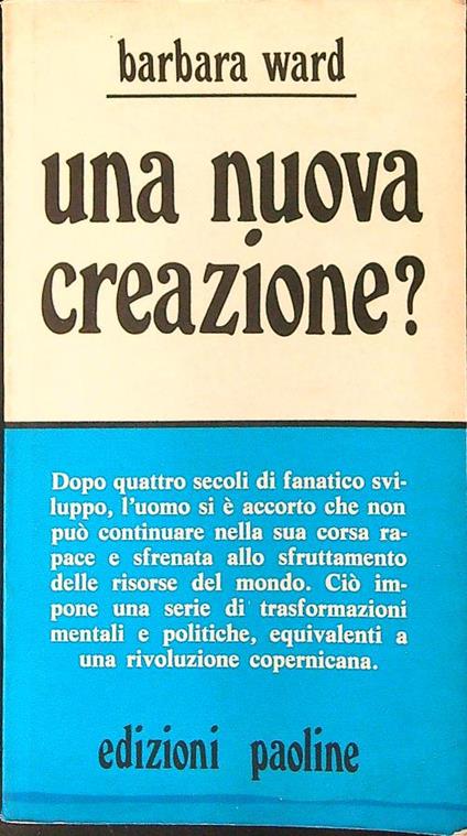 Una  nuova creazione? - Barbara Ward - copertina