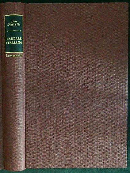 Parlare Italiano - Leo Pestelli - copertina