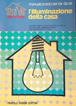 L' illuminazione della casa