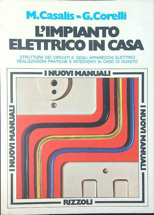L' impianto elettrico in casa - M. Casalis - copertina