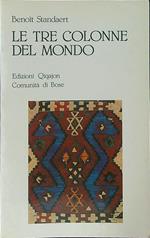 Le  tre colonne del mondo