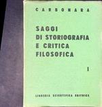 Saggi di storiografia e critica filosofica 1