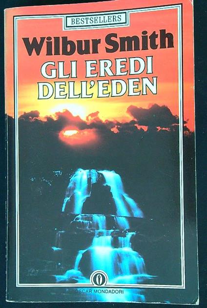 Gli eredi dell' Eden - Wilbur Smith - copertina