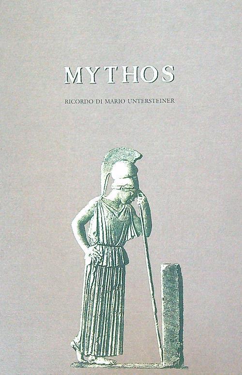 Mythos: ricordo di Mario Untersteiner - Diego Leoni - copertina