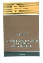 La filosofia dell'avvenire e la critica della religione