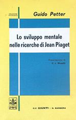 Lo sviluppo mentale nelle ricerche di Jean Piaget