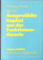 Ausgewahlte Kapitel aus der funktionentheorie
