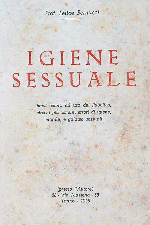 Igiene sessuale - Felice Bernucci - copertina