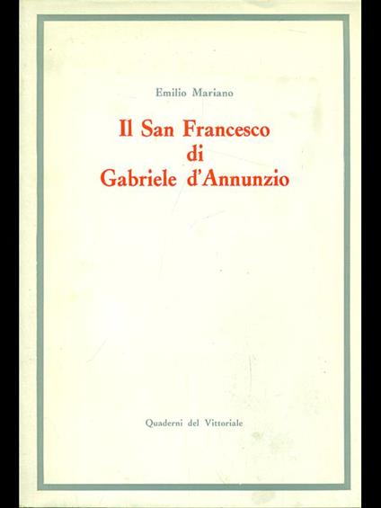 Il San Francesco di Gabriele D'Annunzio - Emilio Mariano - copertina