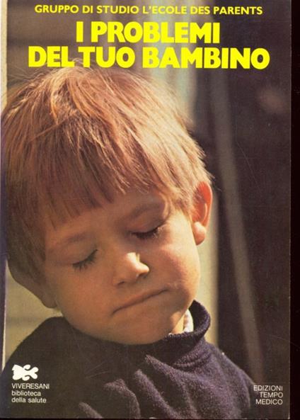 I problemi del tuo bambino - copertina