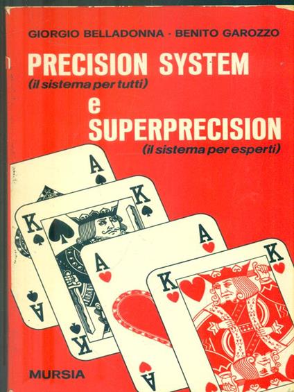 Precision system e superprecision - Giorgio Belladonna - copertina