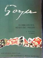 Goya. 120 Dibujos Del Museo Del Prado. Vol II