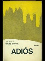 Adios. Dedica autore