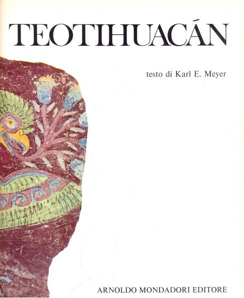 Teotihuacan - Karl Meyer - copertina