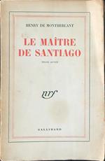 Le  maitre de Santiago