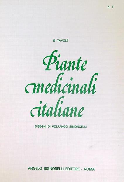 Piante Medicinali Italiane n. 1 - Volfango Simoncelli - copertina