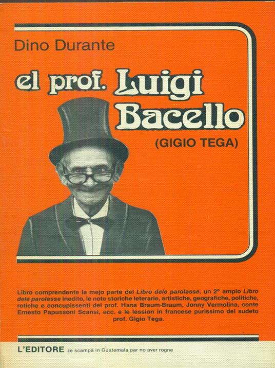 El prof Luigi Bacello - Dino Durante - copertina
