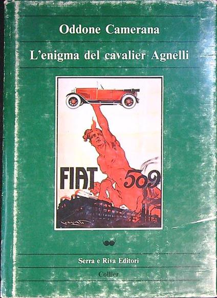 L' enigma del cavalier Agnelli - Oddone Camerana - copertina