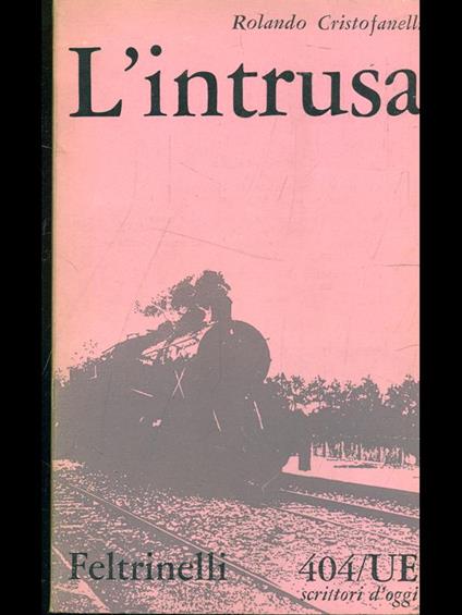 L' intrusa - Rolando Cristofanelli - copertina