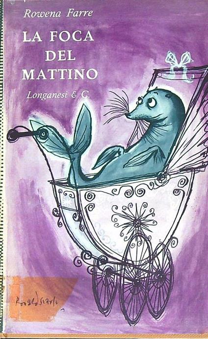 La foca del mattino - Rowena Farre - copertina