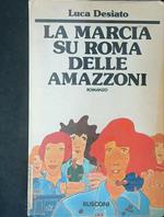 La  marcia su Roma delle Amazzoni