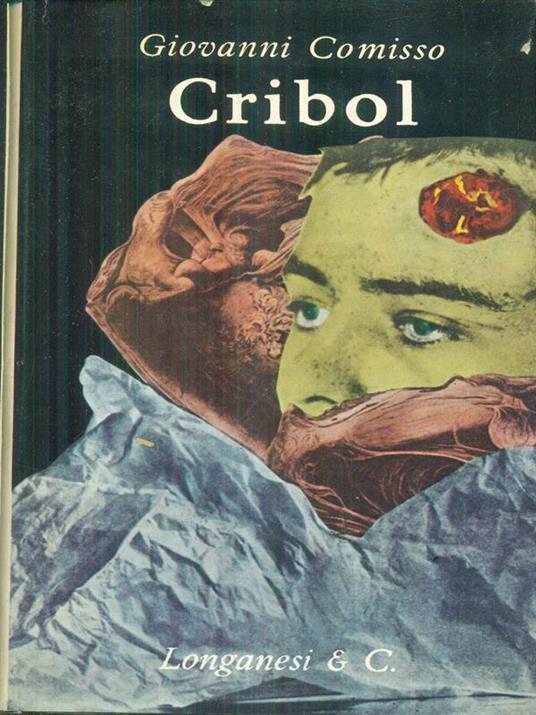 Cribol - Giovanni Comisso - copertina