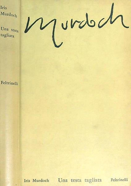 Una testa tagliata - Iris Murdoch - copertina