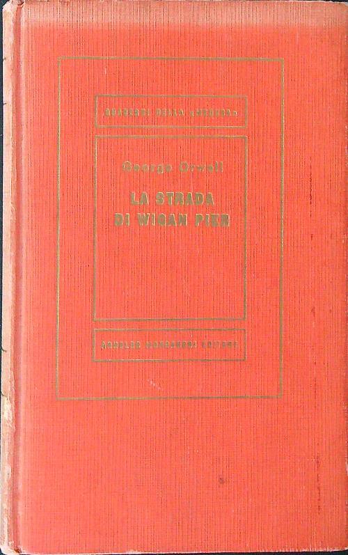 La  strada di Wigan Pier - George Orwell - copertina
