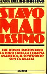 Stavo malissimo