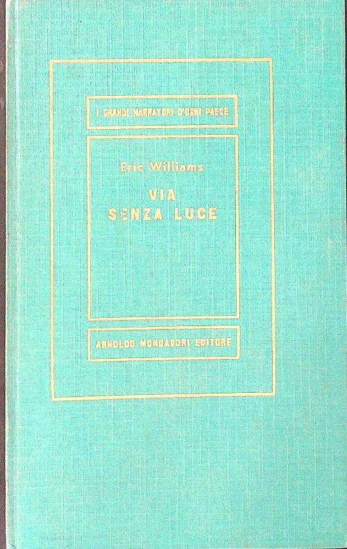 Via senza luce - Eric Williams - copertina