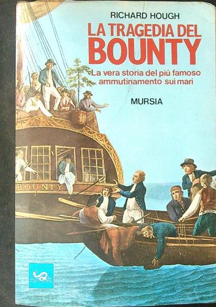 La  tragedia del Bounty - Richard Hough - copertina