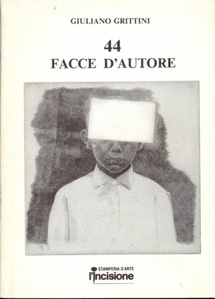 44 facce d'autore - Giuliano Grittini - copertina