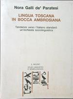 Lingua Toscana in bocca Ambrosiana