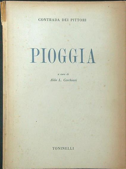 Pioggia - Aldo L. Cerchiari - copertina